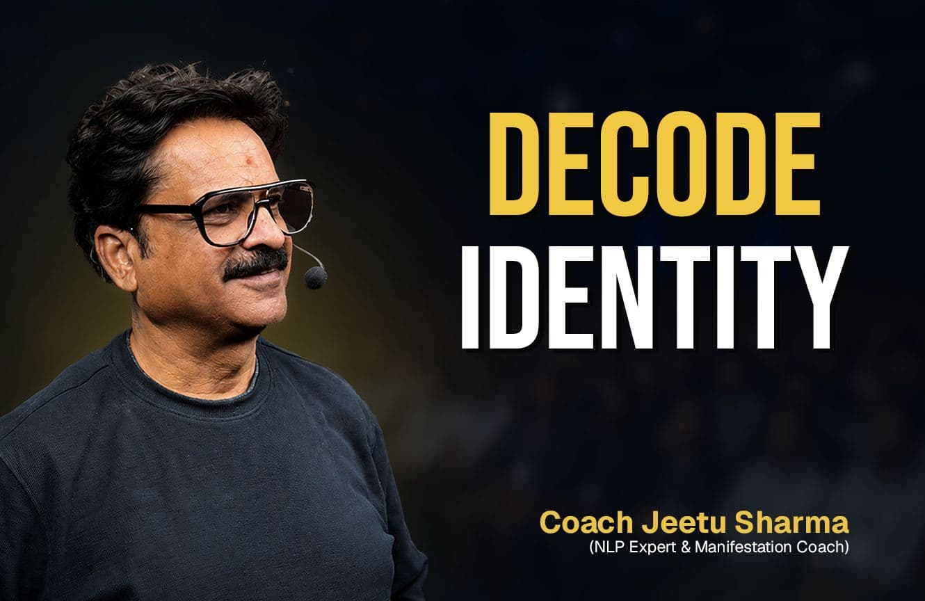 Decode Your Identity course with Coach Jeetu Sharma
